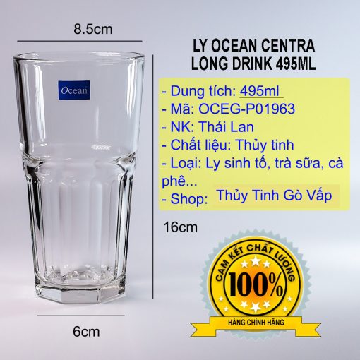 Ly thủy tinh Ocean Centra Long Drink 495ml P01963 nhập khẩu Thái Lan, có dung tích lớn phù hợp với các thức uống như trà đào, trà sữa, soda...
