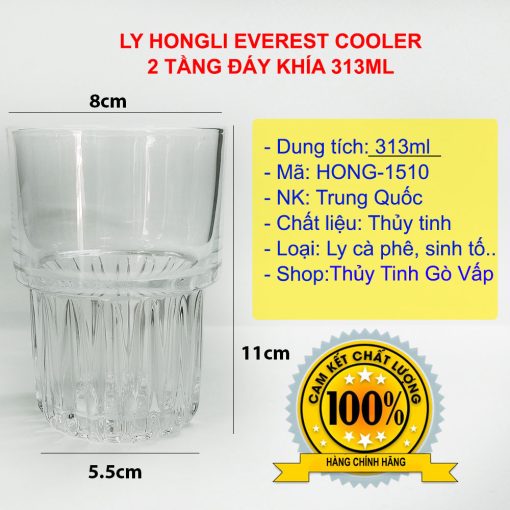 Ly thủy tinh Hongli Everest Cooler 313ml 2010 thiết kế phân tầng, thân dưới khía sọc dọc, chuyên dùng cho các loại đồ uống nước ép, cocktail, trà sữa